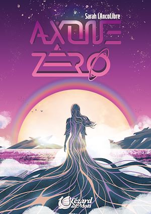 Téléchargez le livre :  Axone Zéro