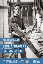 Télécharger le livre :  Seul à travers l'Atlantique