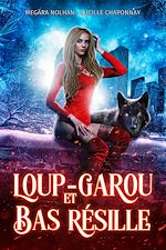 Télécharger le livre :  Loup-Garou & Bas Résille