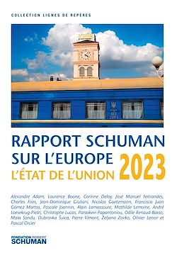 Télécharger le livre :  Etat de l'Union, rapport Schuman sur l'Europe 2023