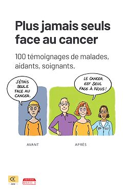 Télécharger le livre :  Plus jamais seuls face au cancer