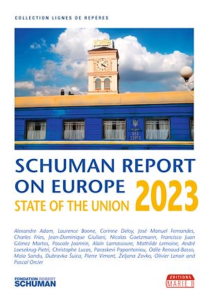 Download the eBook: State of the Union, Schuman report on Europe 2023