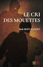 Télécharger le livre :  Le Cri des mouettes