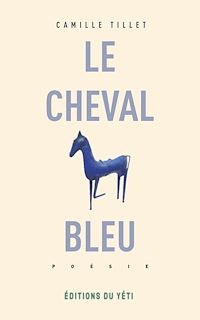 Téléchargez le livre :  Le Cheval bleu