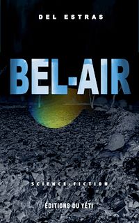 Téléchargez le livre :  Bel-Air