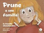 Télécharger le livre :  Prune a une famille