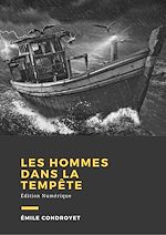 Télécharger le livre :  Les hommes dans la tempête
