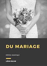 Télécharger le livre :  Du mariage