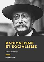 Télécharger le livre :  Radicalisme et socialisme