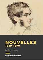 Télécharger le livre :  Prosper Mérimée : Nouvelles