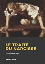 Télécharger le livre :  Le Traité du Narcisse
