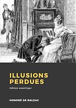 Télécharger le livre :  Illusions perdues