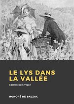 Télécharger le livre :  Le Lys dans la vallée