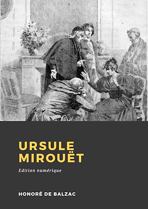 Téléchargez le livre :  Ursule Mirouët