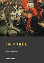 Télécharger le livre :  La Curée