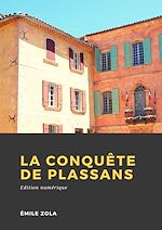 Télécharger le livre :  La Conquête de Plassans