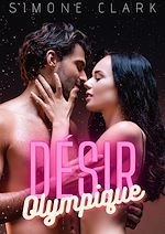 Télécharger le livre :  Désir Olympique