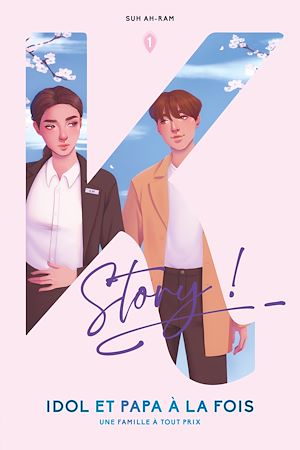 Téléchargez le livre :  Idol et papa à la fois - Tome 1 Une Famille à tout prix
