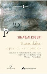 Télécharger le livre :  Kusadikika, le pays du « sur parole »