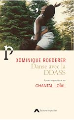 Télécharger le livre :  Danse avec la DDASS