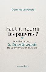 Télécharger le livre :  Faut-il nourrir les pauvres ?