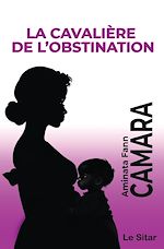 Télécharger le livre :  La cavalière de l'obstination