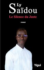Télécharger le livre :  Le Silence du Juste