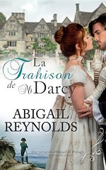 Télécharger le livre :  La Trahison de Mr Darcy