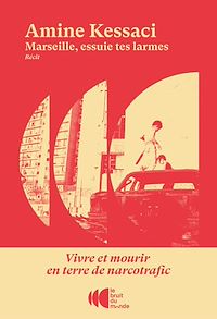 Téléchargez le livre :  Marseille, essuie tes larmes