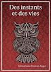 Télécharger le livre :  Des instants et des vies