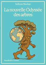 Télécharger le livre :  La nouvelle Odyssée des arbres