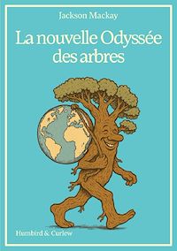 Télécharger le livre : La nouvelle Odyssée des arbres