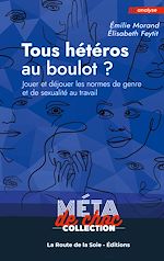 Télécharger le livre :  Tous hétéros au boulot ?