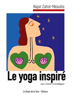 Télécharger le livre :  Le yoga inspiré
