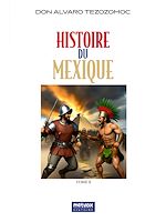 Télécharger le livre :  Histoire du Mexique - tome II