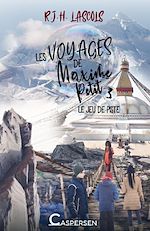 Télécharger le livre :  Les voyages de Maxime Petit, 3. Le jeu de piste