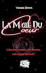Télécharger le livre :  La Magie du Coeur