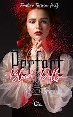 Télécharger le livre :  Perfect Blood Dolls