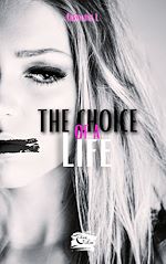 Télécharger le livre :  The choice of a life