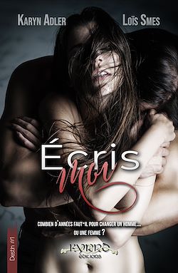 Télécharger le livre :  Écris-moi - Destin #1