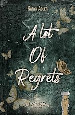 Télécharger le livre :  A Lot of Regrets - Tome 1