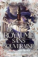 Télécharger le livre :  Le royaume sans souveraine