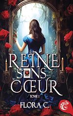 Télécharger le livre :  La reine sans cœur