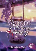 Télécharger le livre :  L'Ancre de nos âmes