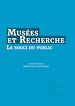 Télécharger le livre :  Musées & Recherche : le souci du public