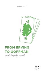 Télécharger le livre :  From Erving to Goffman