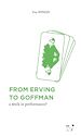 Télécharger le livre :  From Erving to Goffman