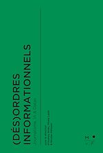 Télécharger le livre :  (Dés)ordres informationnels