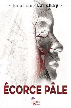 Télécharger le livre :  Écorce pâle
