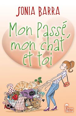 Télécharger le livre :  Mon passé, mon chat et toi